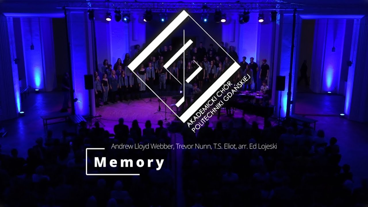 Memory - Andrew Lloyd Webber, Trevor Nunn, T.S. Eliot, arr. Ed Lojeski