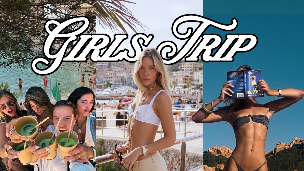 Mallorca Vlog: A Girl’s Trip
