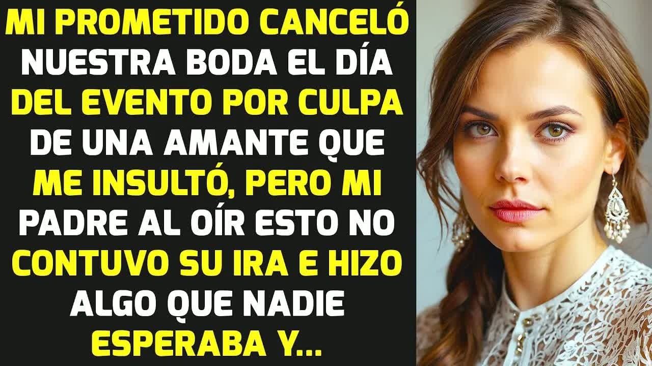 El Día De Mi Boda, Fui Humillada Por La Amante De Mi Prometido Y Luego... | HISTORIAS LA VIDA