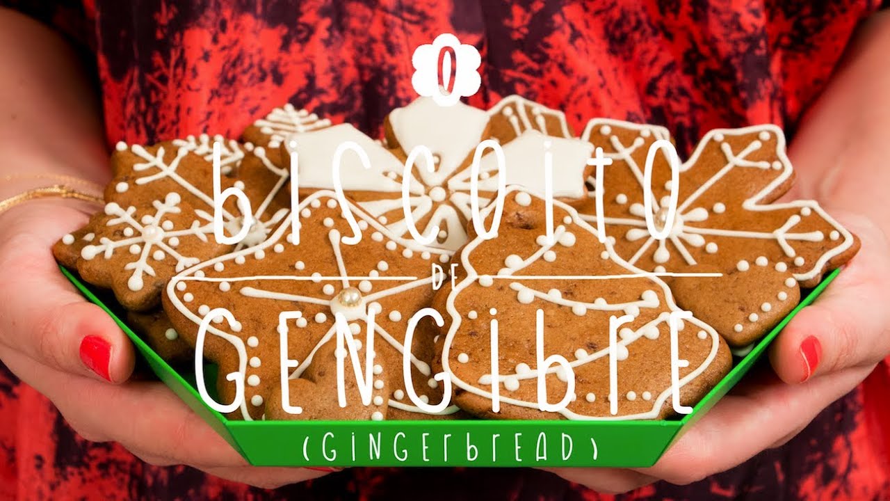 Biscoito de Gengibre ou Gingerbread | A Doce Cozinha de Dani Noce #08