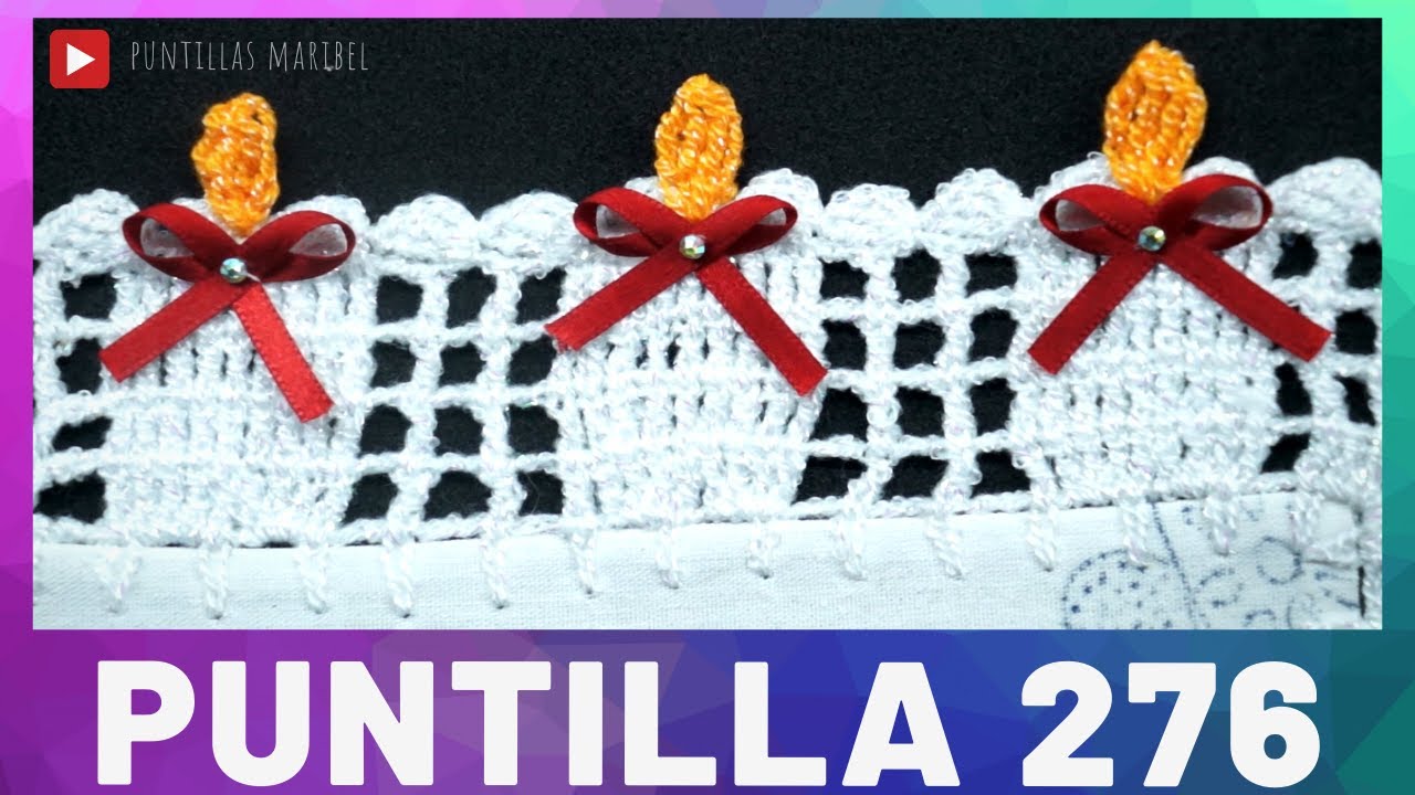 Puntilla 276 | VELAS NAVIDEÑAS - (Cristy Salgado) | Puntillas Maribel