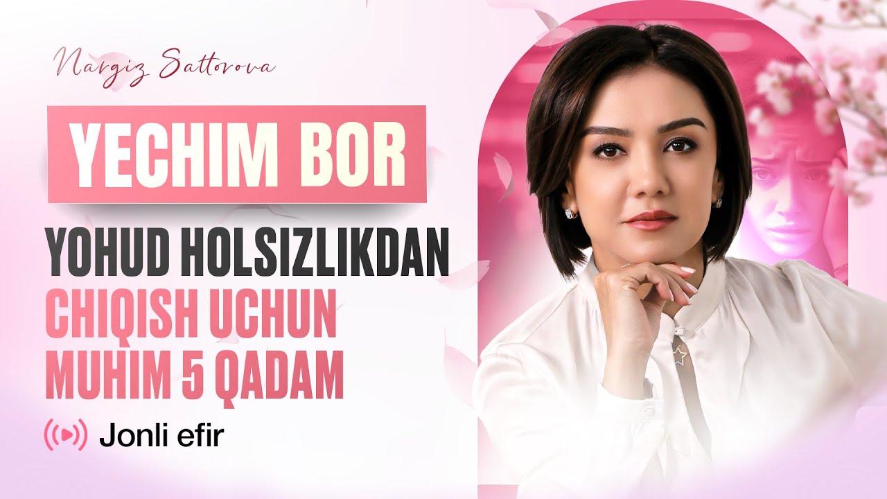 Dangasalik va holsizlikdan chiqish uchun 5 qadam | Nargiz Sattarova