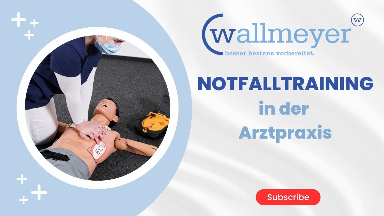 Wallmeyer Notfalltraining – Patientensicherheit in der Arztpraxis für den Fall der Fälle