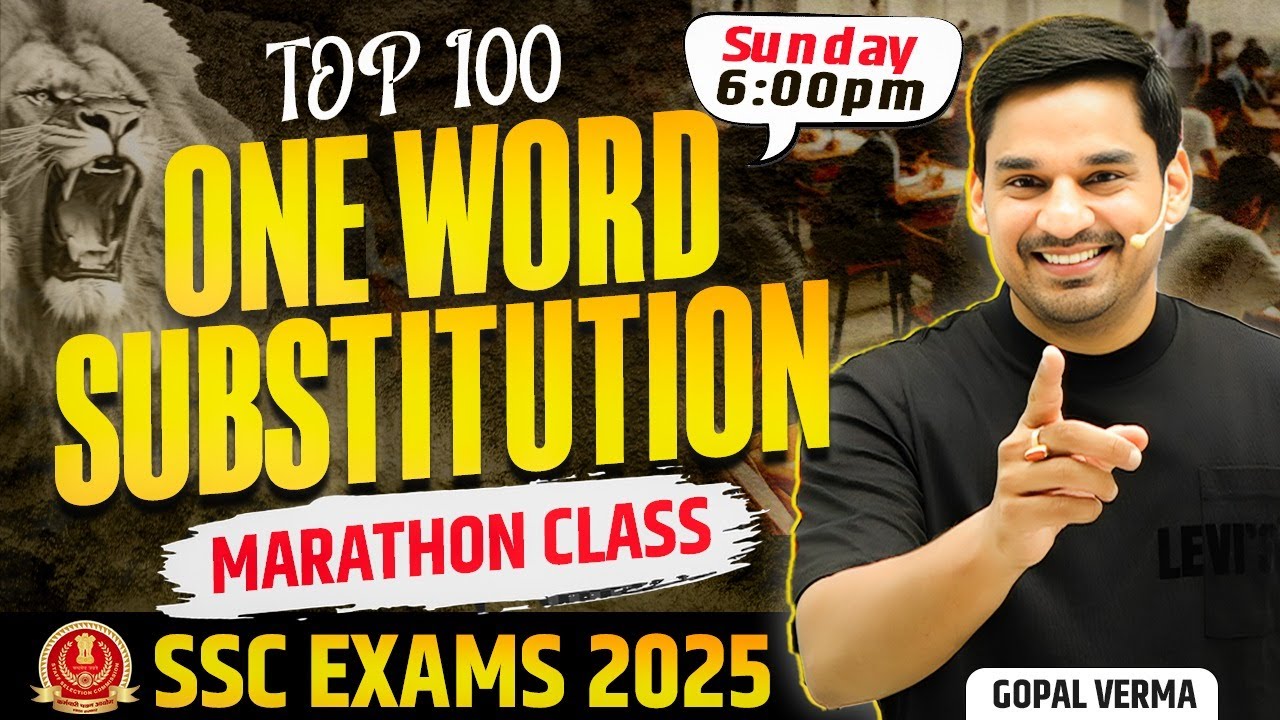 Top 100 One Word Substitution | SSC CGL English | English by Gopal Verma Sir #ssc #ssccgl #cds #nda