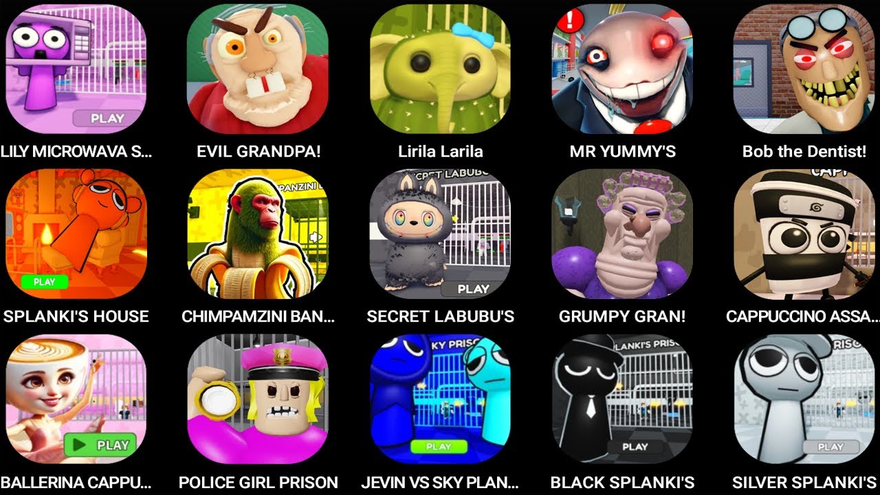 LILY MICROWAVA,EVIL GRANDPA!,Lirila Larila,Mr Yummy's,Bob the Dentist!,SPLANKI'S HOUSE...