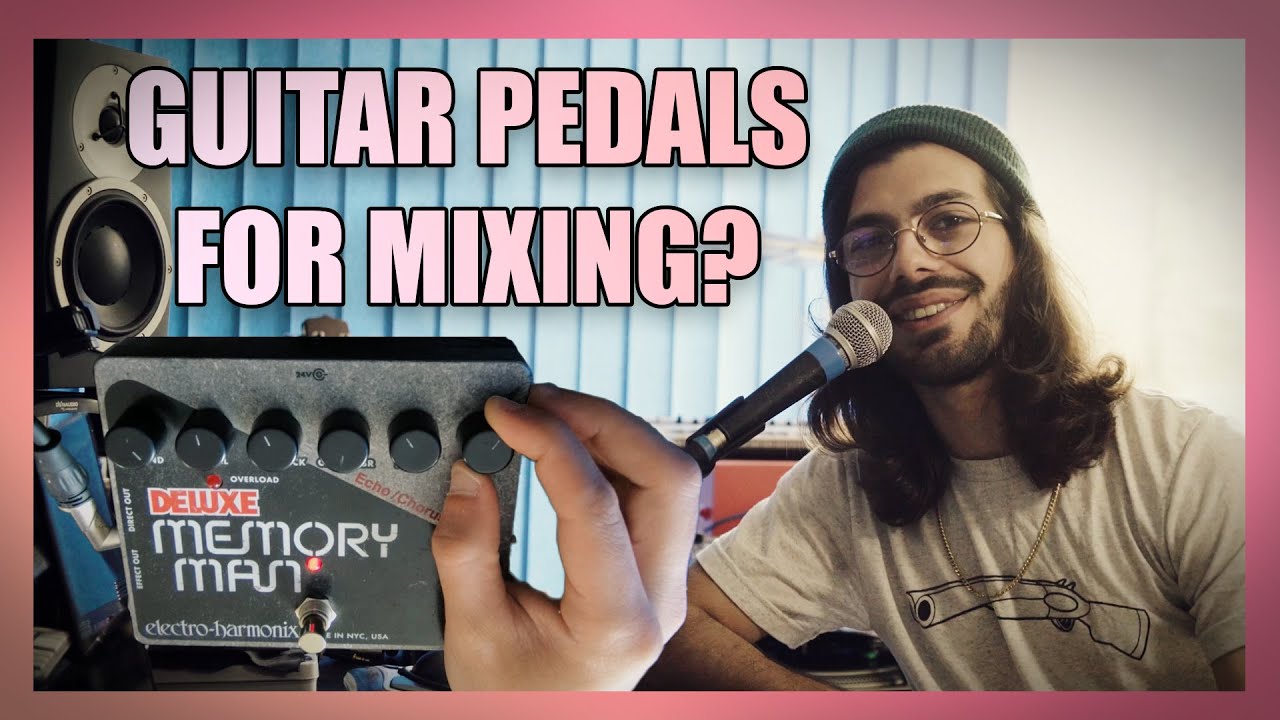 Using Guitar Pedals on Your Mixes | Mix Tips