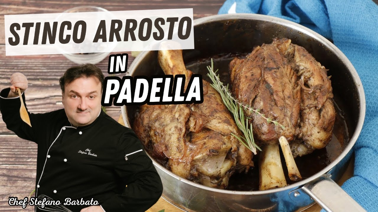 Stinco Arrosto in Padella