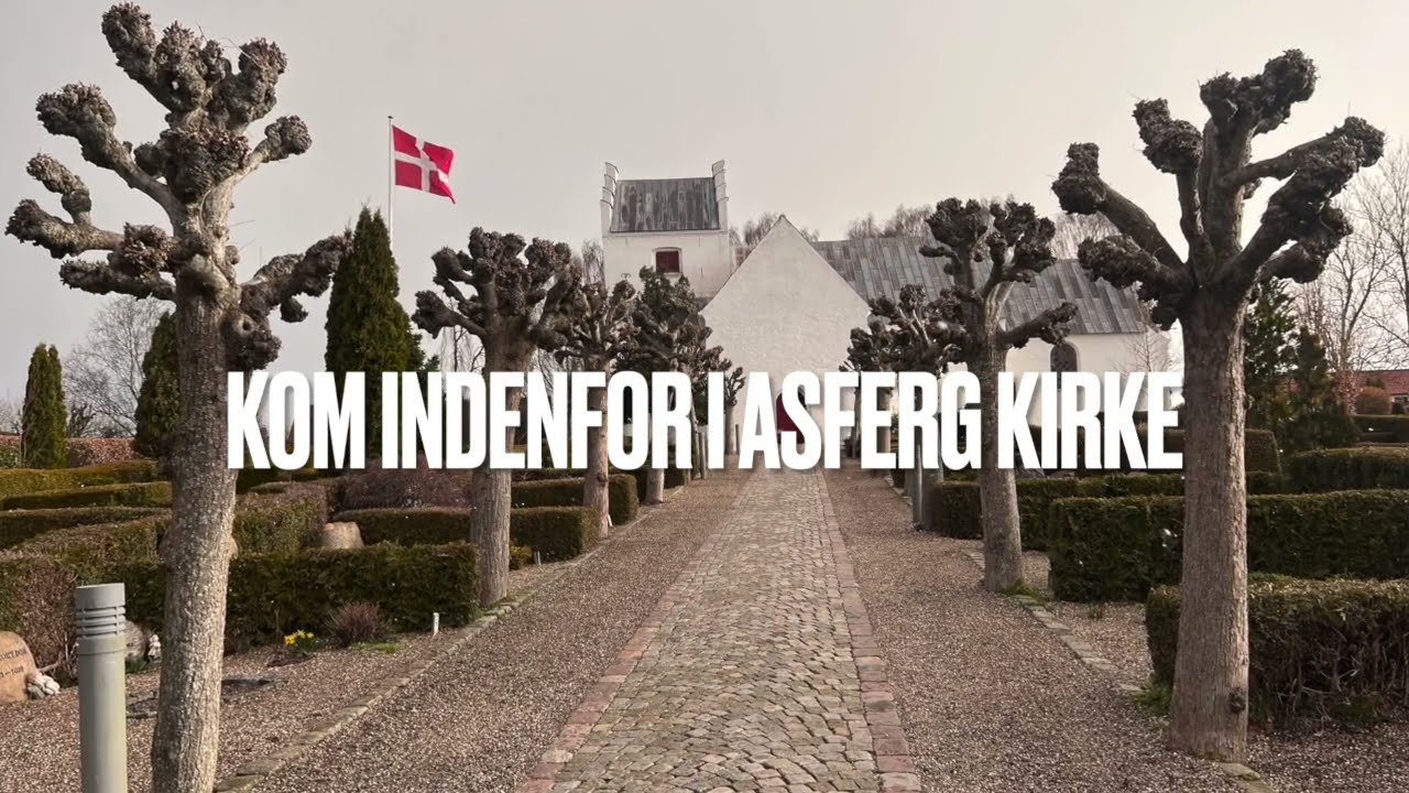 KORT OM ASFERG KIRKE