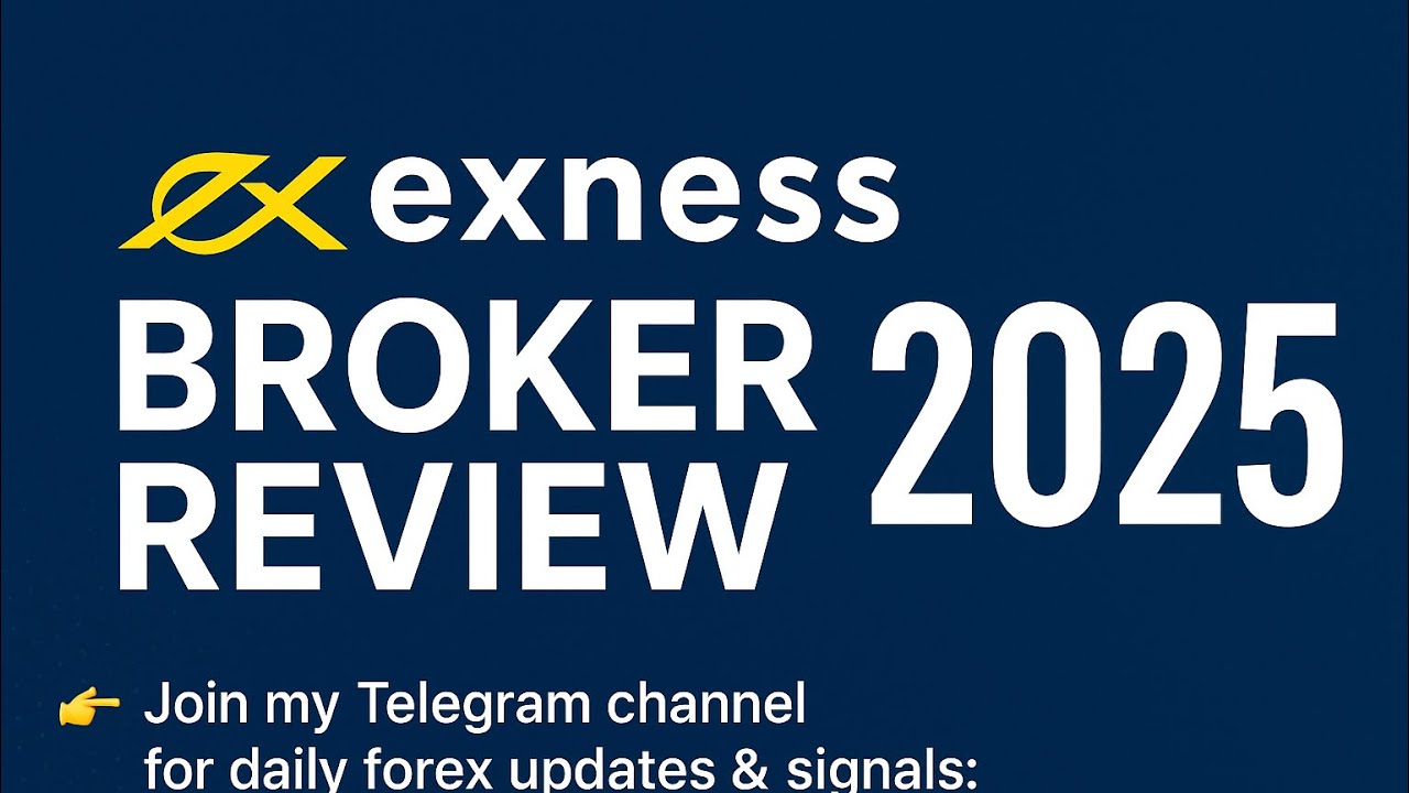 Exness Broker Review 2025 | Exness Review 2025