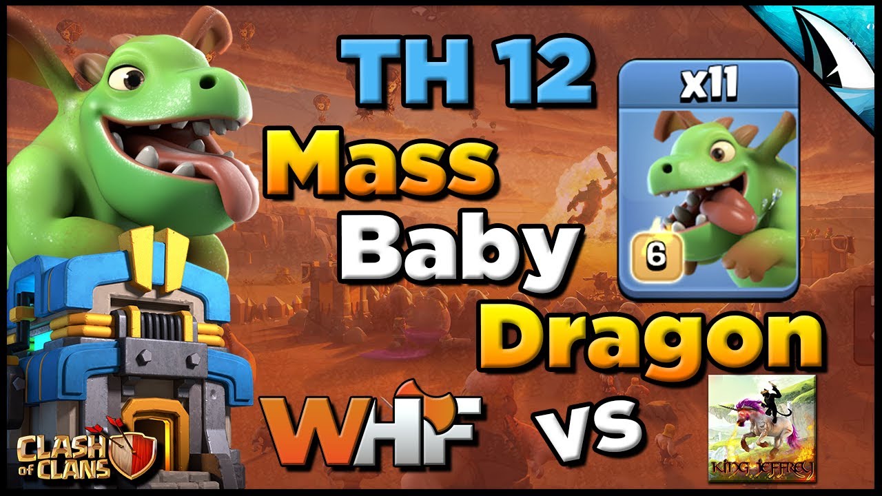 *Mass Baby Dragon TH 12!!* WHF vs King Jeffrey - CWL Invite Recap | Clash of Clans
