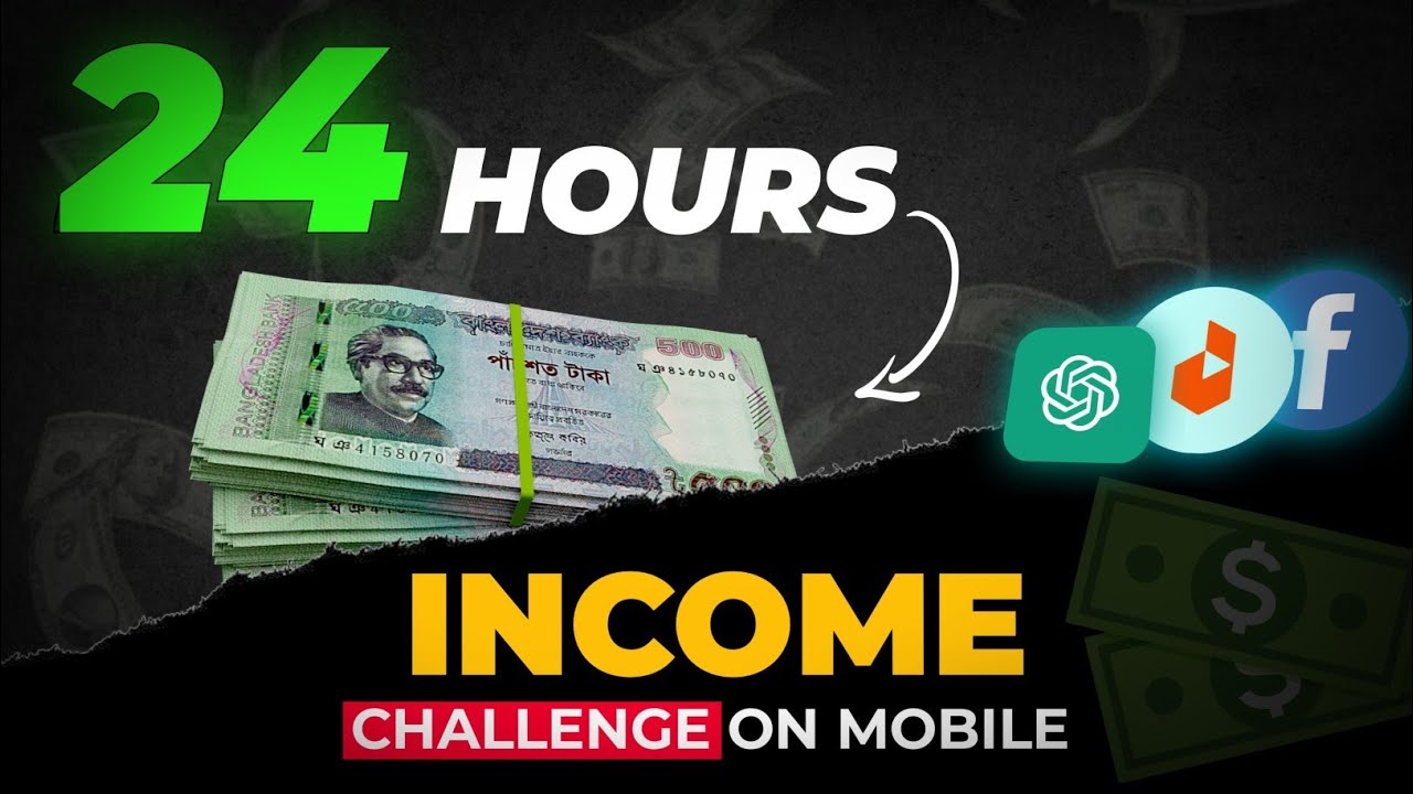 24-Hour Challenge: Earn 1000 Taka | Online Income in Bangladesh | Mobile Income Ideas 2025