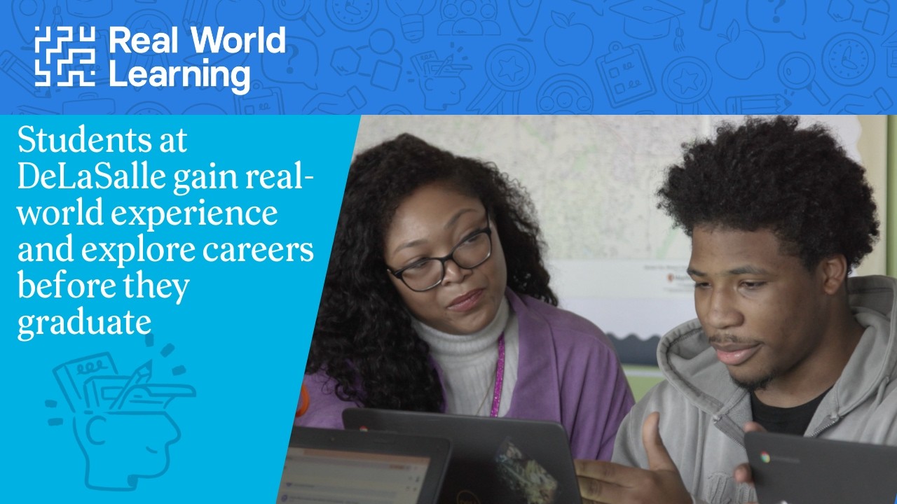 Students at DeLaSalle gain real-world experience and explore careers before they graduate