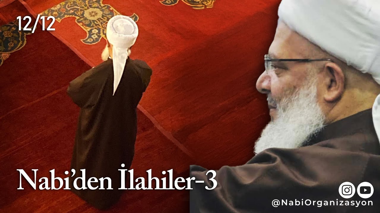 Nabi'den İlahiler-3