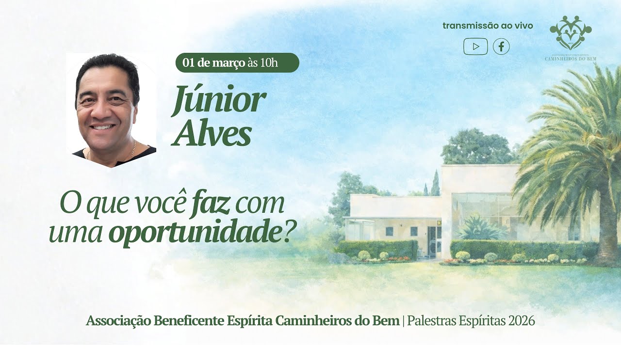 O que você faz com uma oportunidade? | Júnior Alves | 01/03/2026