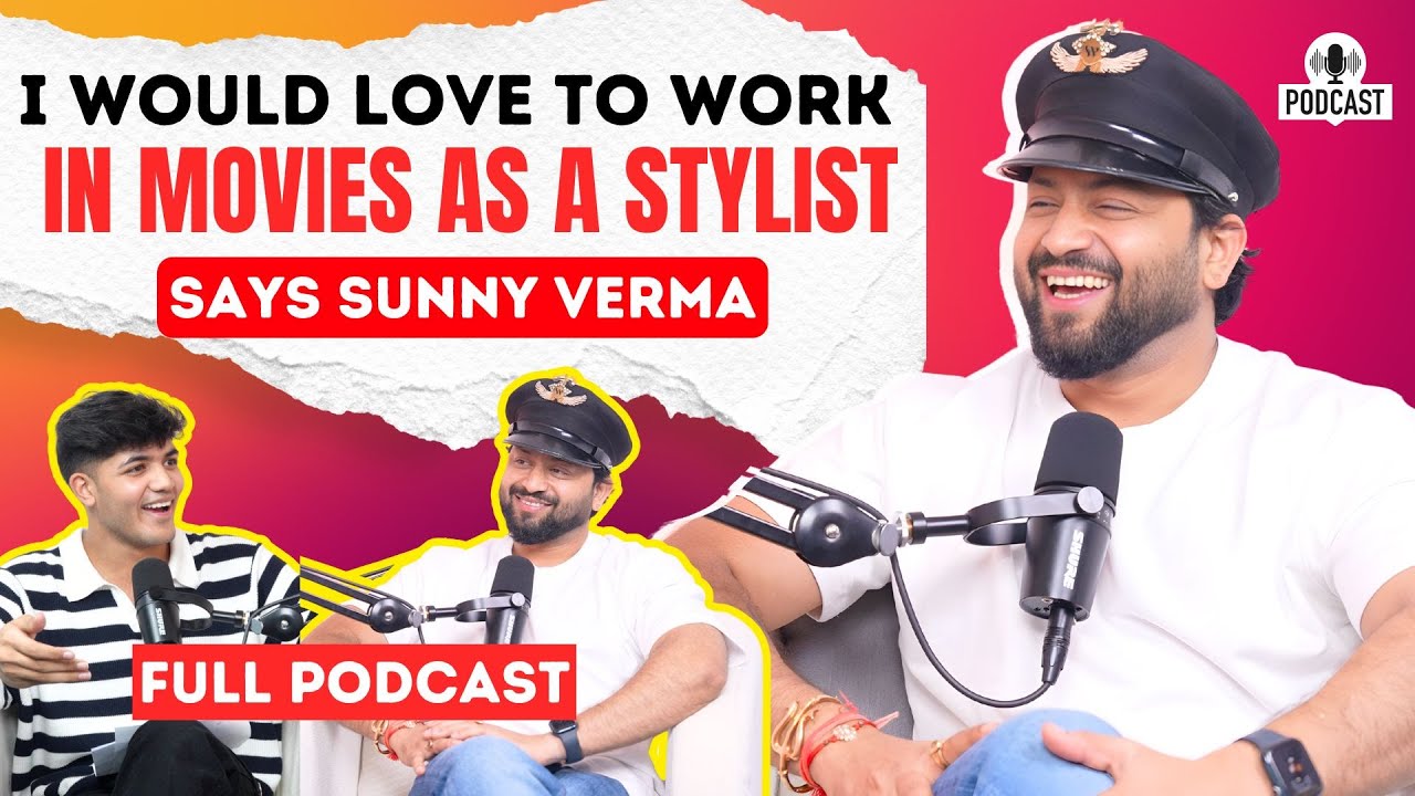 Inside the Mind of Sunny Verma on Style, Confidence & Transformation Sunny Verma aka Sunny Hairport