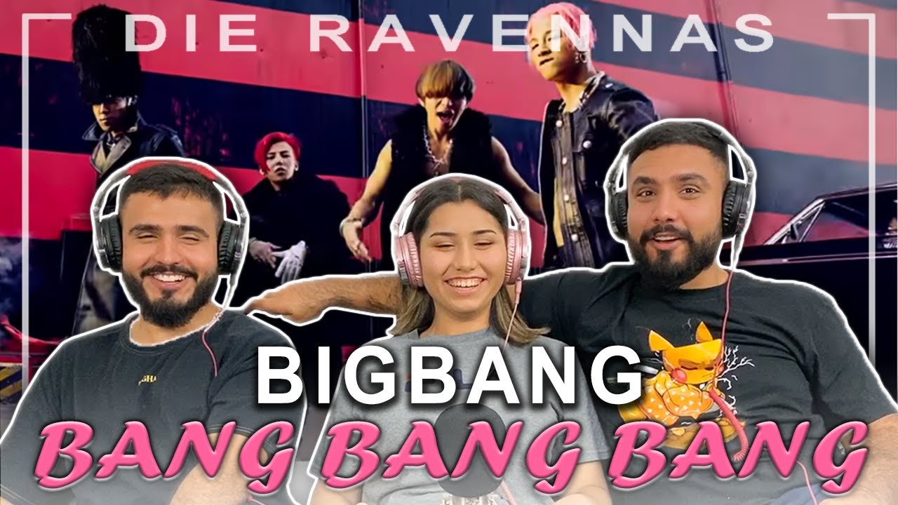 Reaktion auf BIGBANG - BANG BANG BANG (뱅뱅뱅) | Die Ravennas