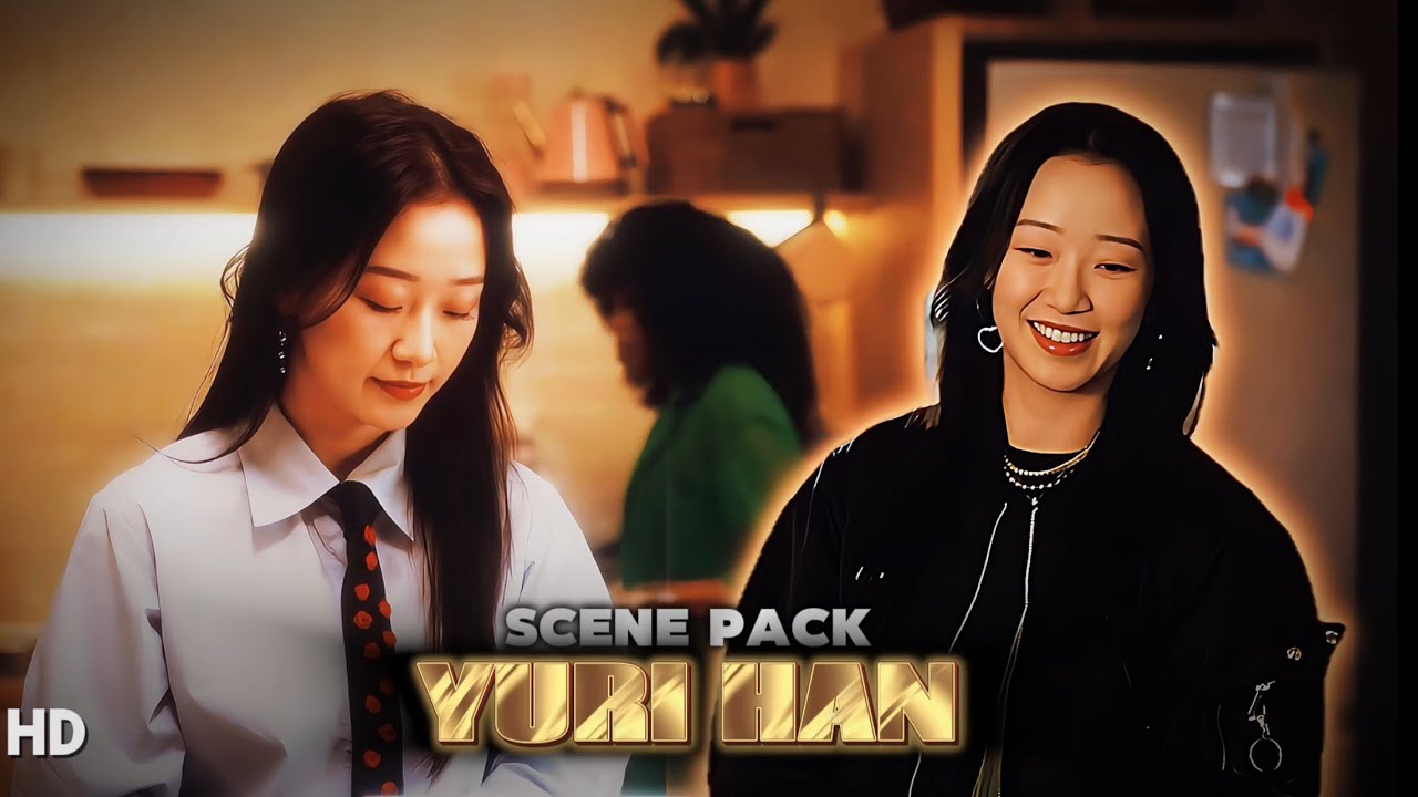 HD YURI HAN SCENE PACK ll Xo Kitty S2- she came back with everything!!-