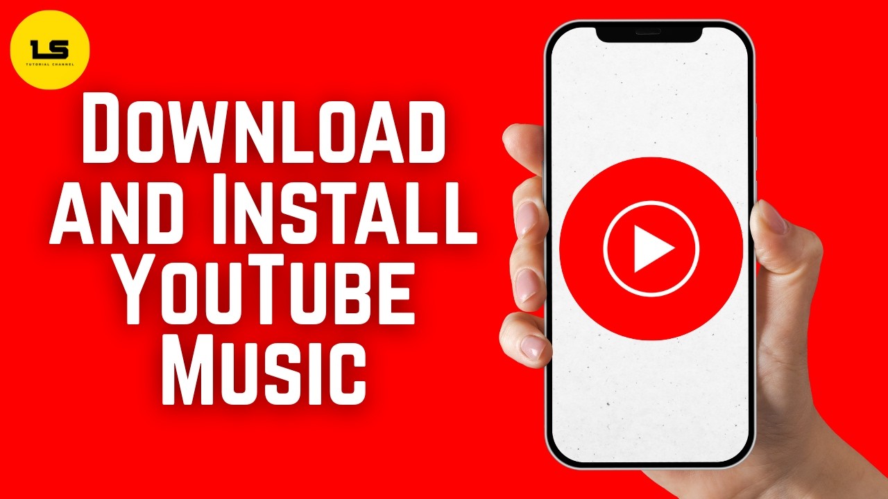 How to Download and Install YouTube Music App 2026
