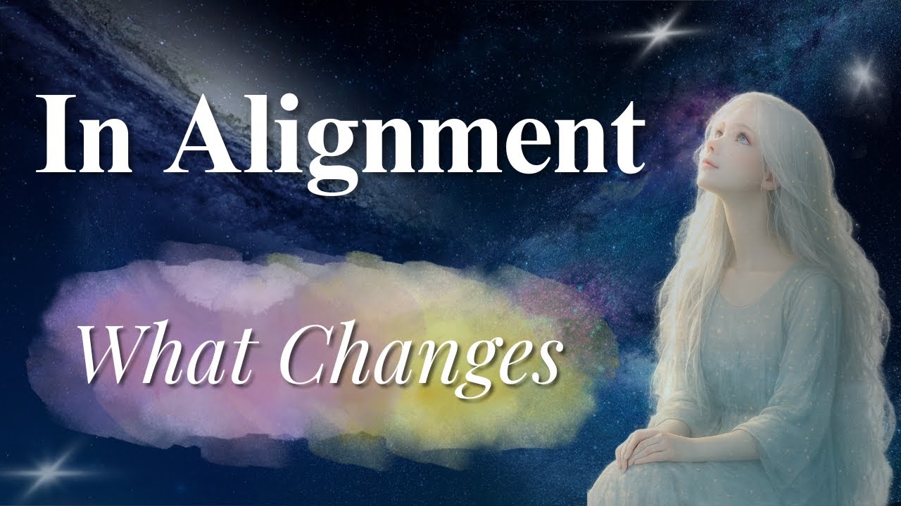 What Changes When You’re in Alignment