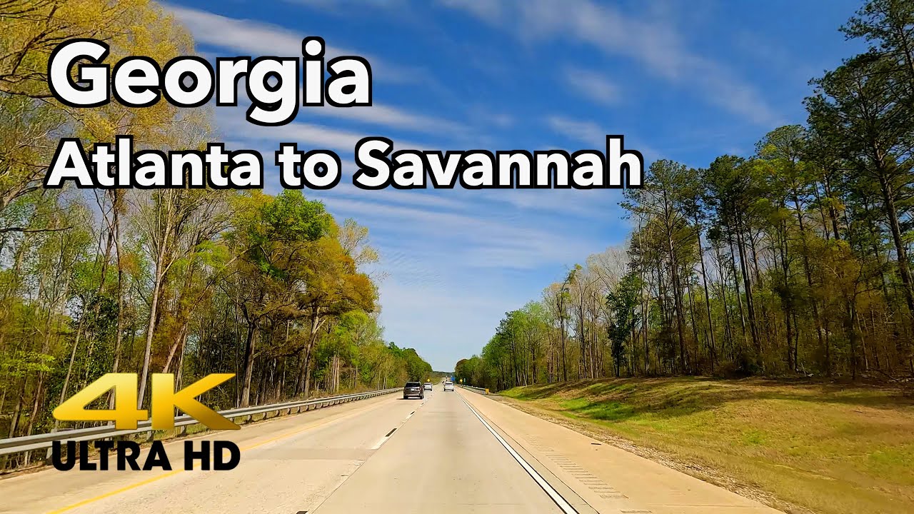 Atlanta to Savannah, Georgia Relaxing Drive via Interstates 75 & 16  |  4K