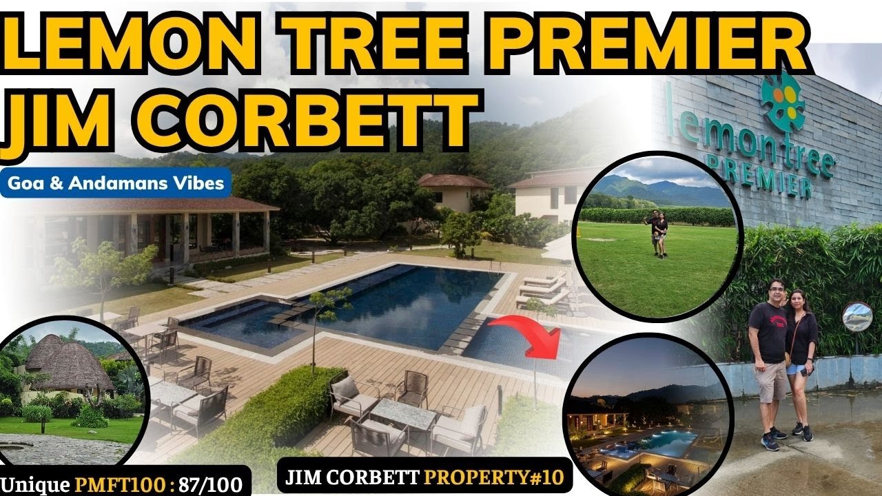 Lemon Tree Jim Corbett – River View, Pool & Peace! 🏞️