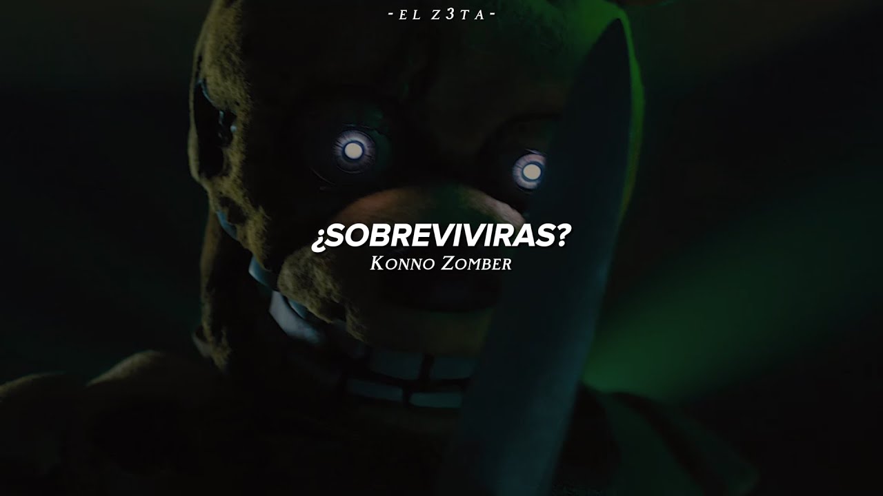 ¿Sobrevivirás? - Kronno, Zarcort y Piter-G | Five Nights At Freddys : La película Song | Letra