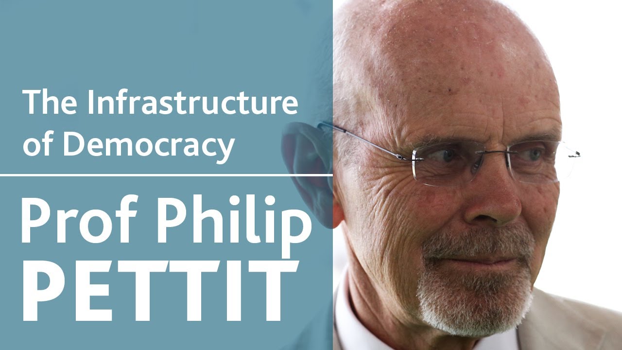 The Infrastructure of Democracy | Prof Philip Pettit | UCD Garret FitzGerald Summer School 2014