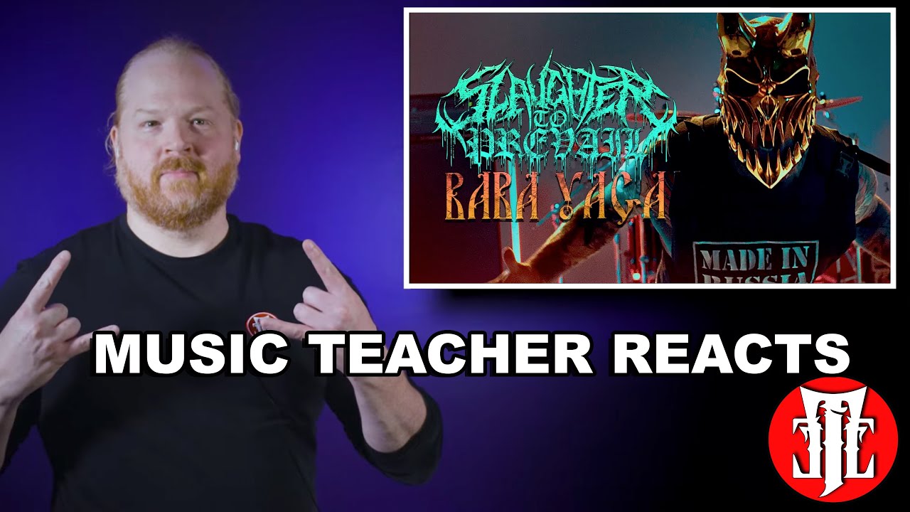 Music Teacher Reacts: SLAUGHTER TO PREVAIL - Baba Yaga