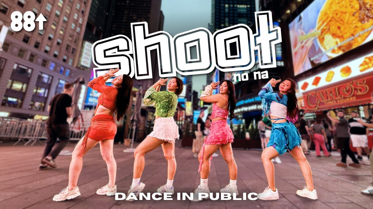 [DANCE IN PUBLIC NYC] no na - shoot (212) | Full Dance Cover