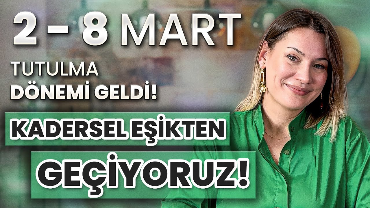 SEZARIN HAKKI SEZARA! BOL HAK EDİŞLİ D&Ouml;NEM GELDİ!  DEĞİŞİM KA&Ccedil;INILMAZDI!  2-8 Mart Bur&ccedil; Yorumları