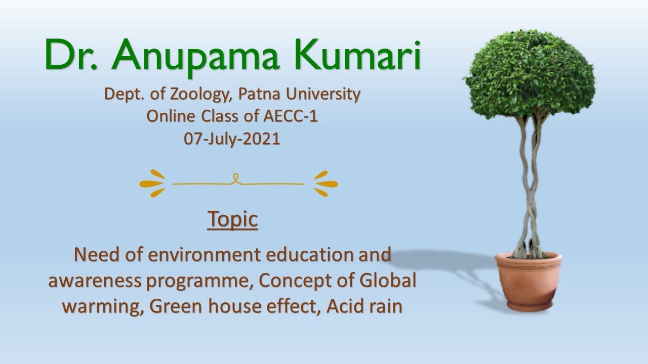 Patna University Live Stream (AECC-1, 07.07.2021 First  Class) By: Dr. Anupama Kumari