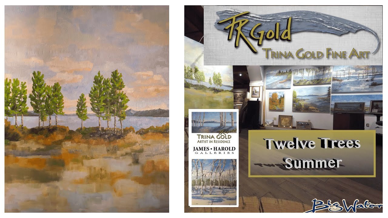 Trina Gold - Twelve Trees Summer- SOLD
