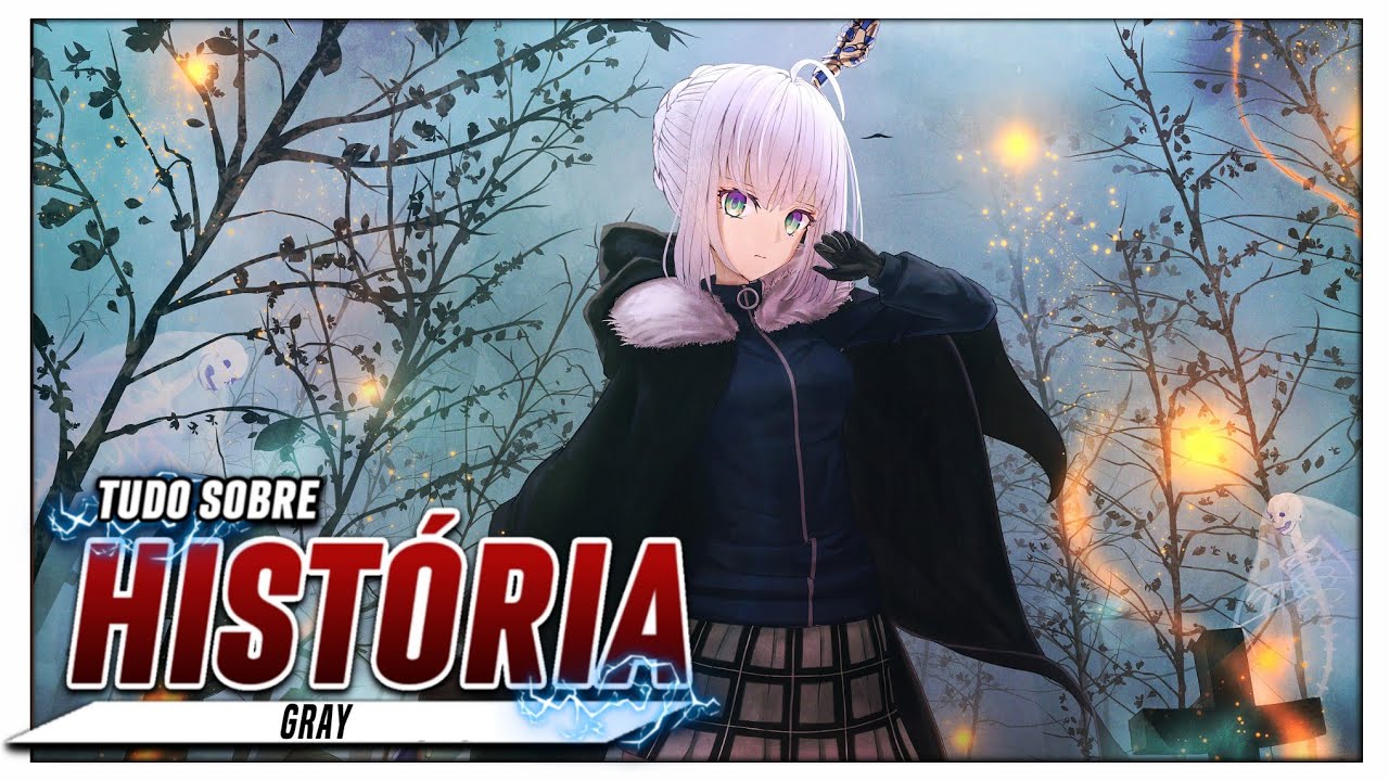Tudo sobre Gray | Lord El-Melloi/Fate Series
