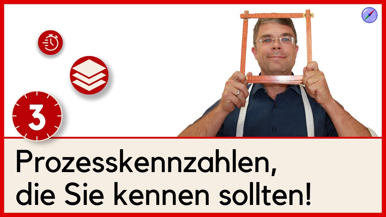3 Prozesskennzahlen, die Sie kennen müssen!