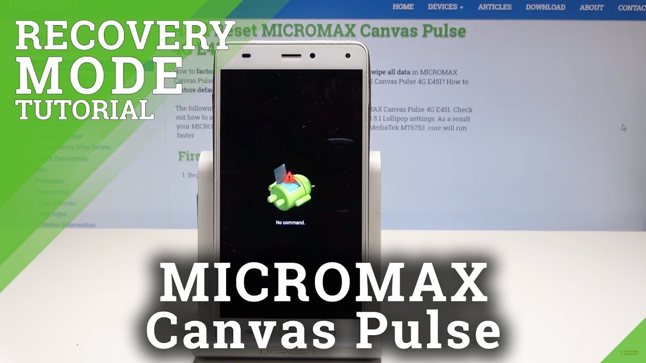 Recovery Mode MICROMAX Canvas Pulse - Enter & Quit Recovery Mode