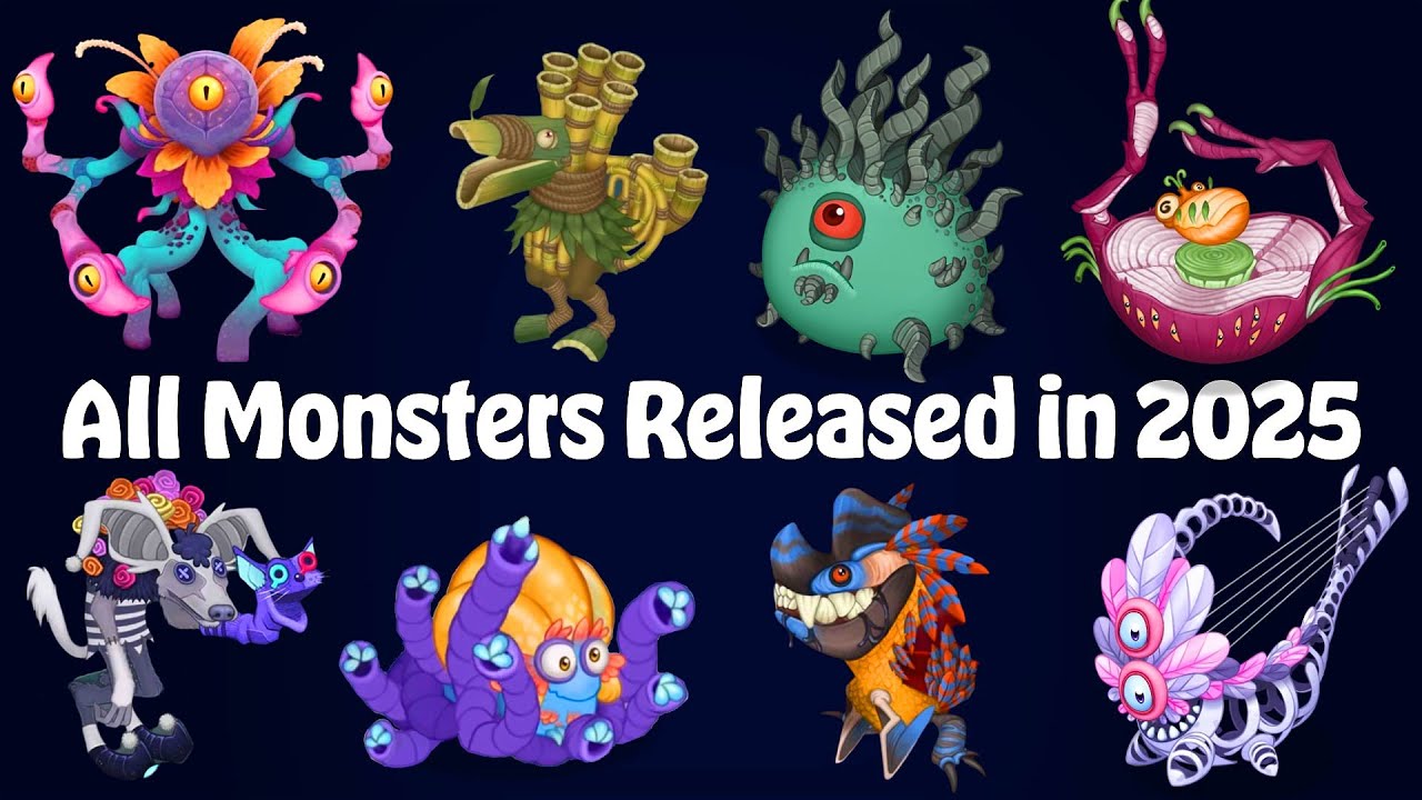 All New Monsters Released in 2025 (4.8.4) | My Singing Monsters