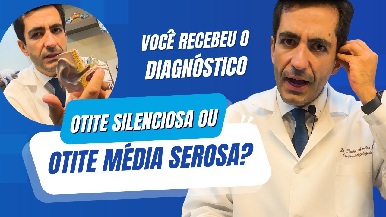 OTITE SEROSA Ou CATARRO NO OUVIDO : Precisa de cirurgia?