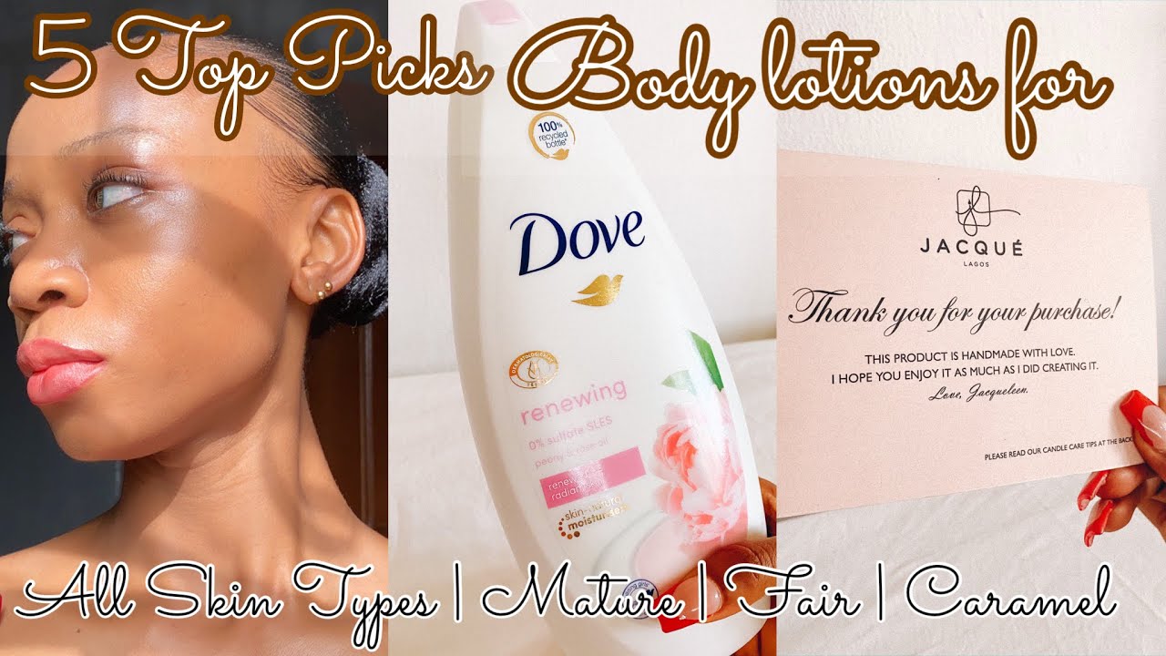 5 Top Affordable lotions for Fair Glowing skin | All Skin types | Mature Skin | #BodyCare