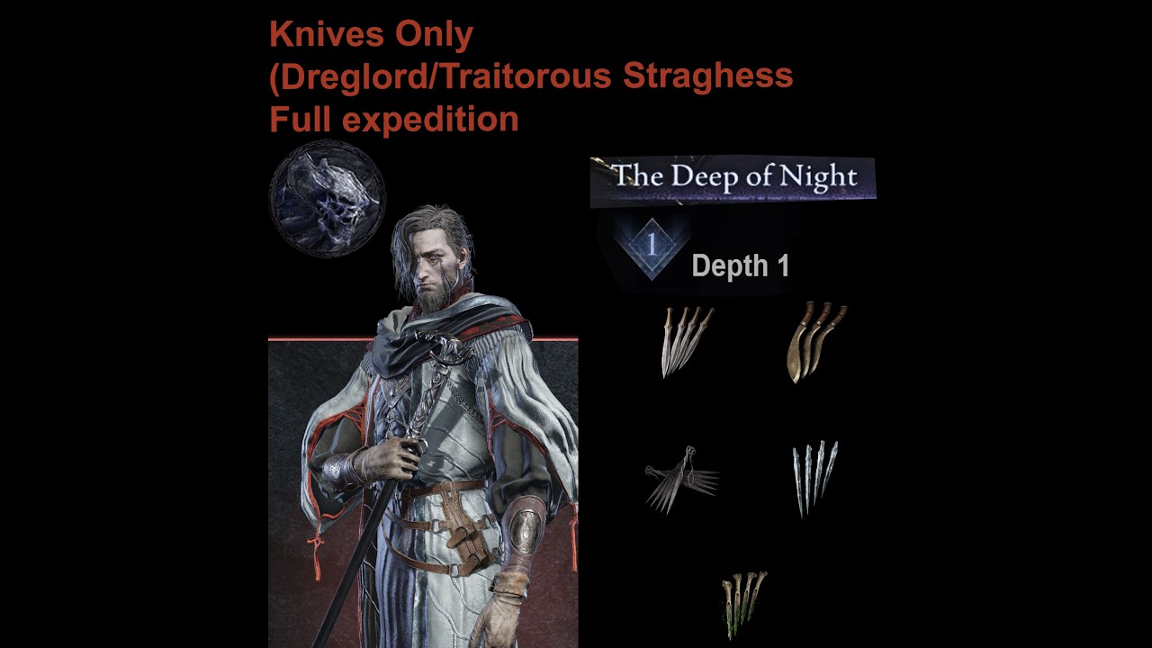 Throwing Knives Only (Dreglord/Traitorous Straghess) Scholar (Bagcraft) (Elden Ring Nightreign)