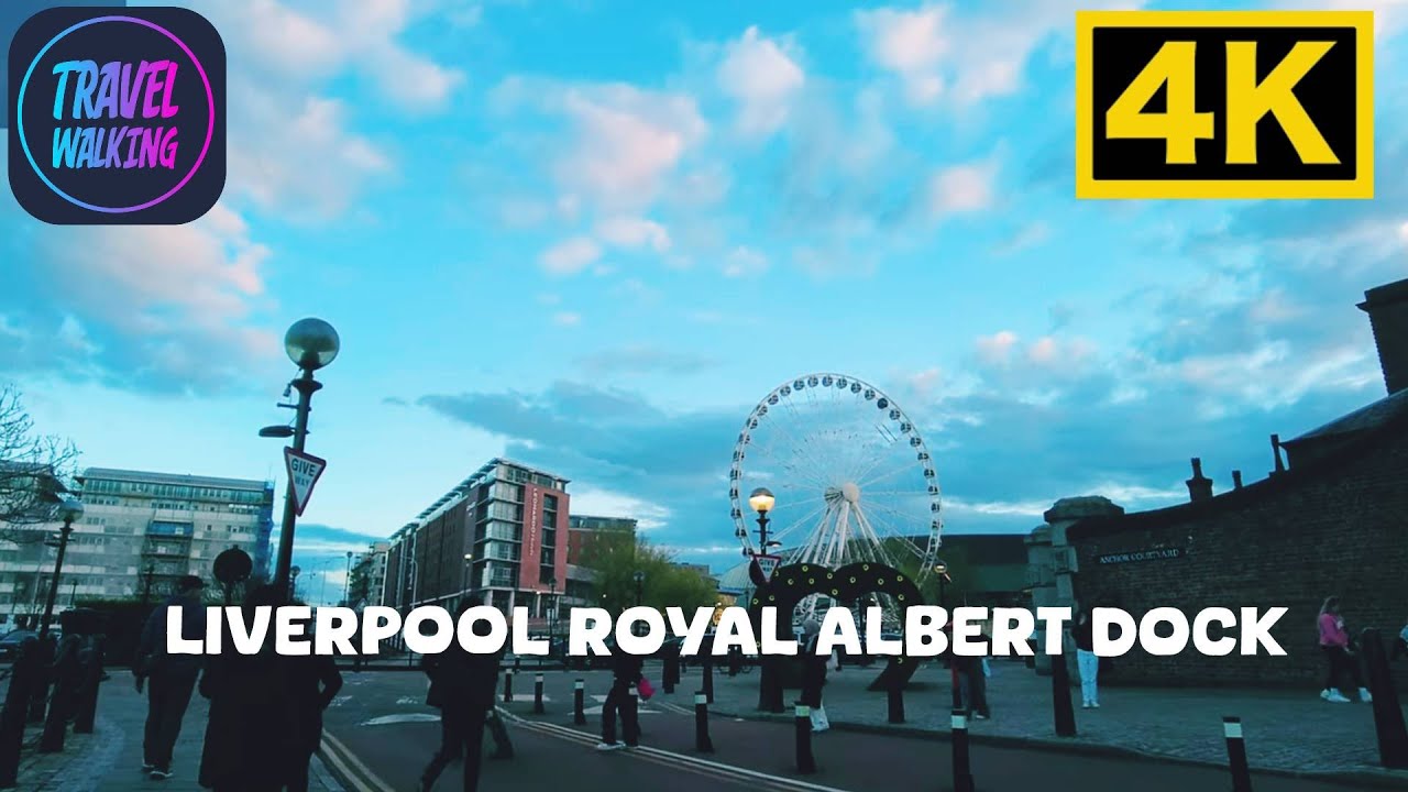Liverpool Royal Albert Dock | 4K Walking Tour Along Historic Waterfront