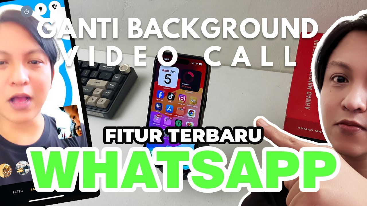 Tutorial Ganti Background Video Call di WhatsApp |  5 Fitur Terbaru WhatsApp