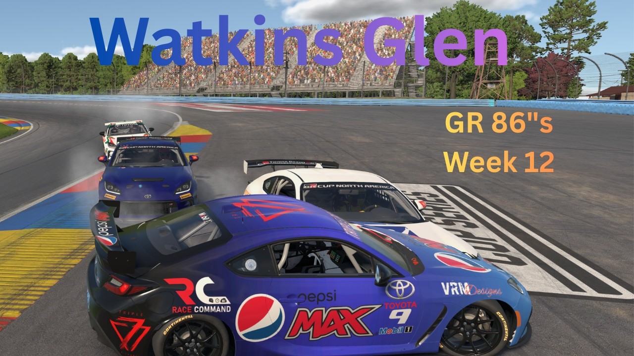 iRacing Gr 86's at Watkins Glen