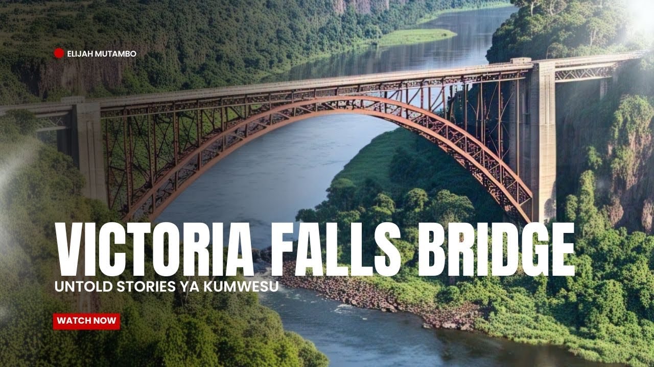 Victoria Falls Bridge