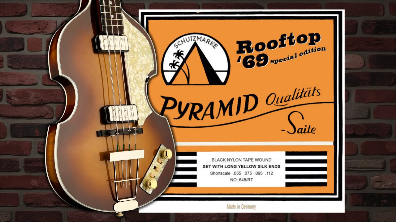 Rooftop '69 - PYRAMID (cuerdas para Höfner 500/1 - violin bass)