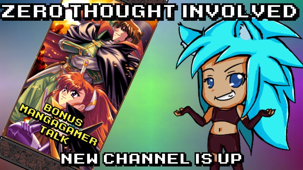 2nd Channel Open & Mangagamer Talk - Zero Thought Involved