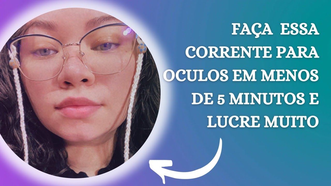 DIY[Faça você mesmo]: Corrente em crochê para óculos