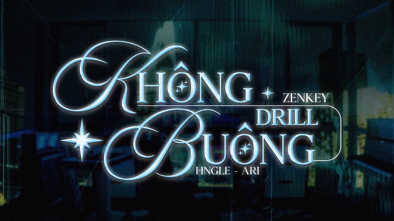 Không Buông Drill - Hngle x Ari | Prod. Zenkey