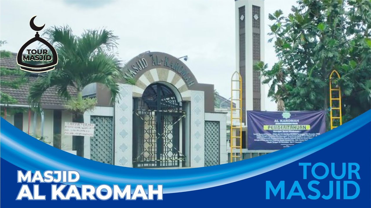 Tour Masjid | Masjid al Karomah Bandung