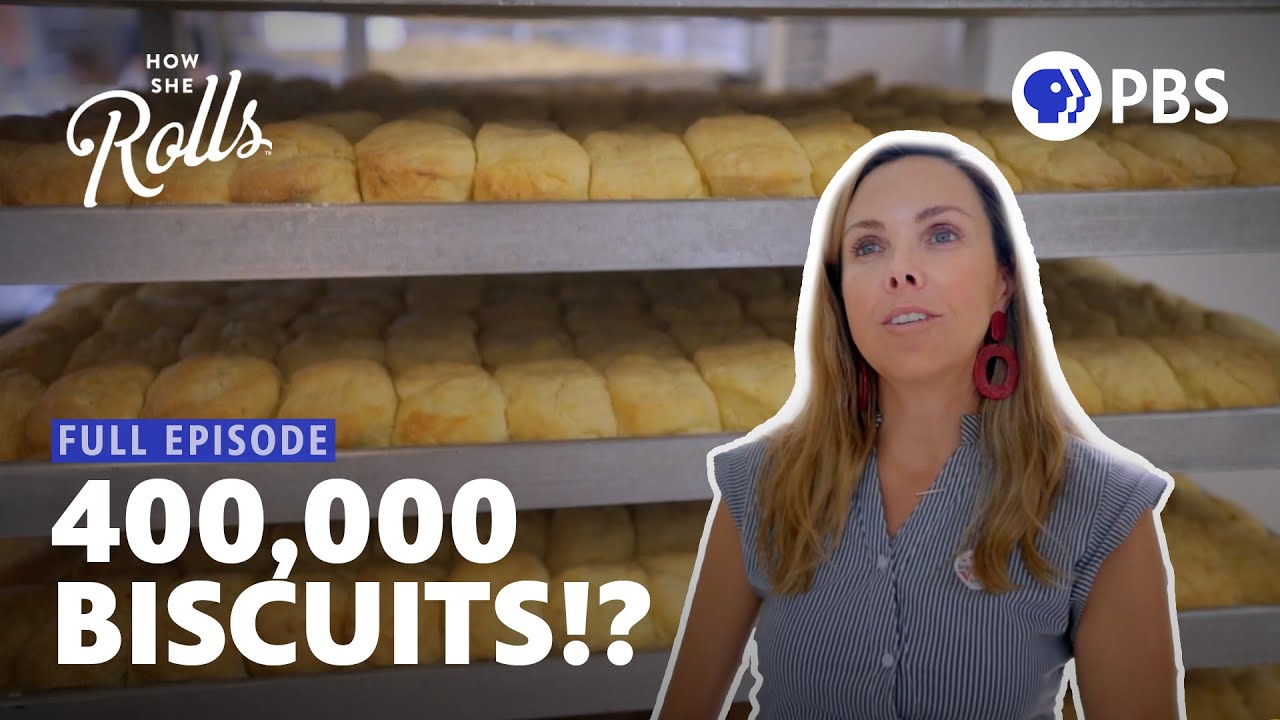 The Biggest Order We've Ever Had - 400,000 Biscuits! | How She Rolls | Full Episode 9
