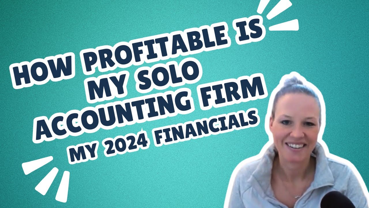 How Profitable Is My Solo Accounting Firm - Financial Revealed
